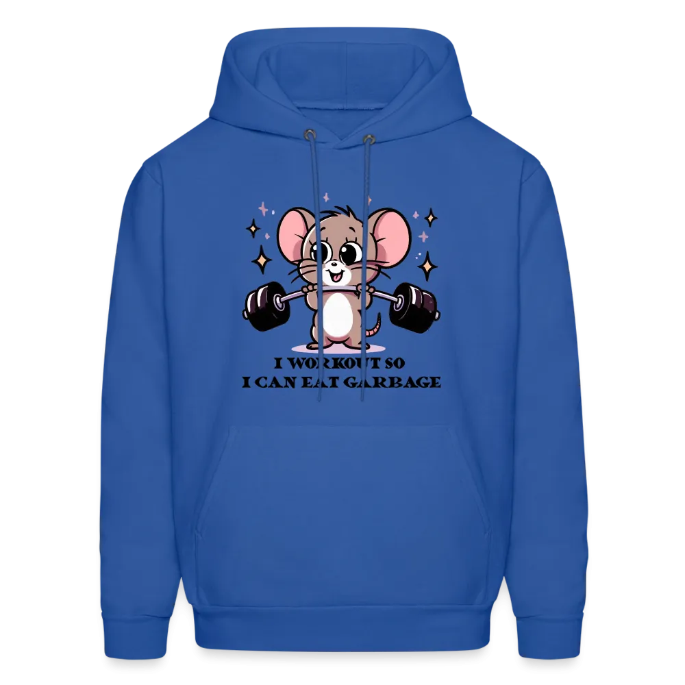 I Workout So I Can Eat Garbage Hoodie (Cute Mouse Lifting Weights)