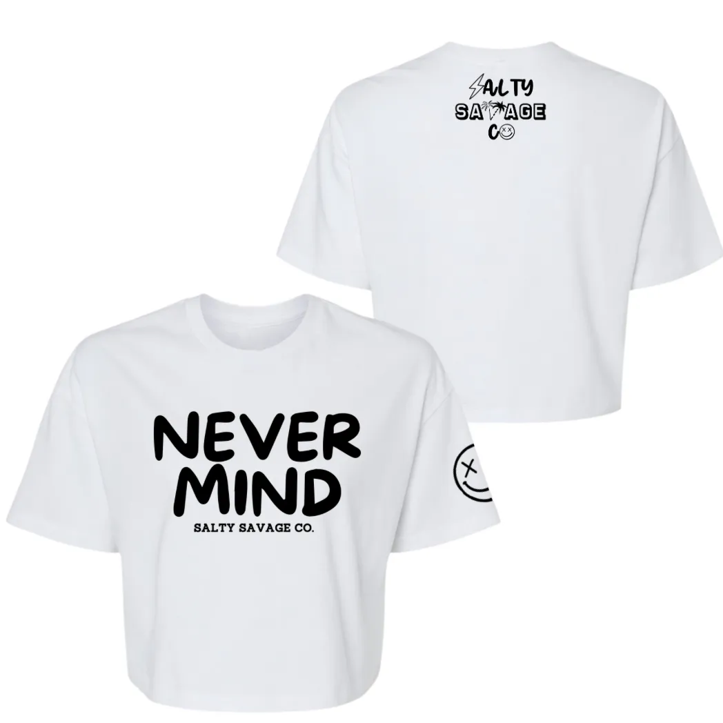 Salty Savage Ladies "NEVERMIND" Performance Crop Tee