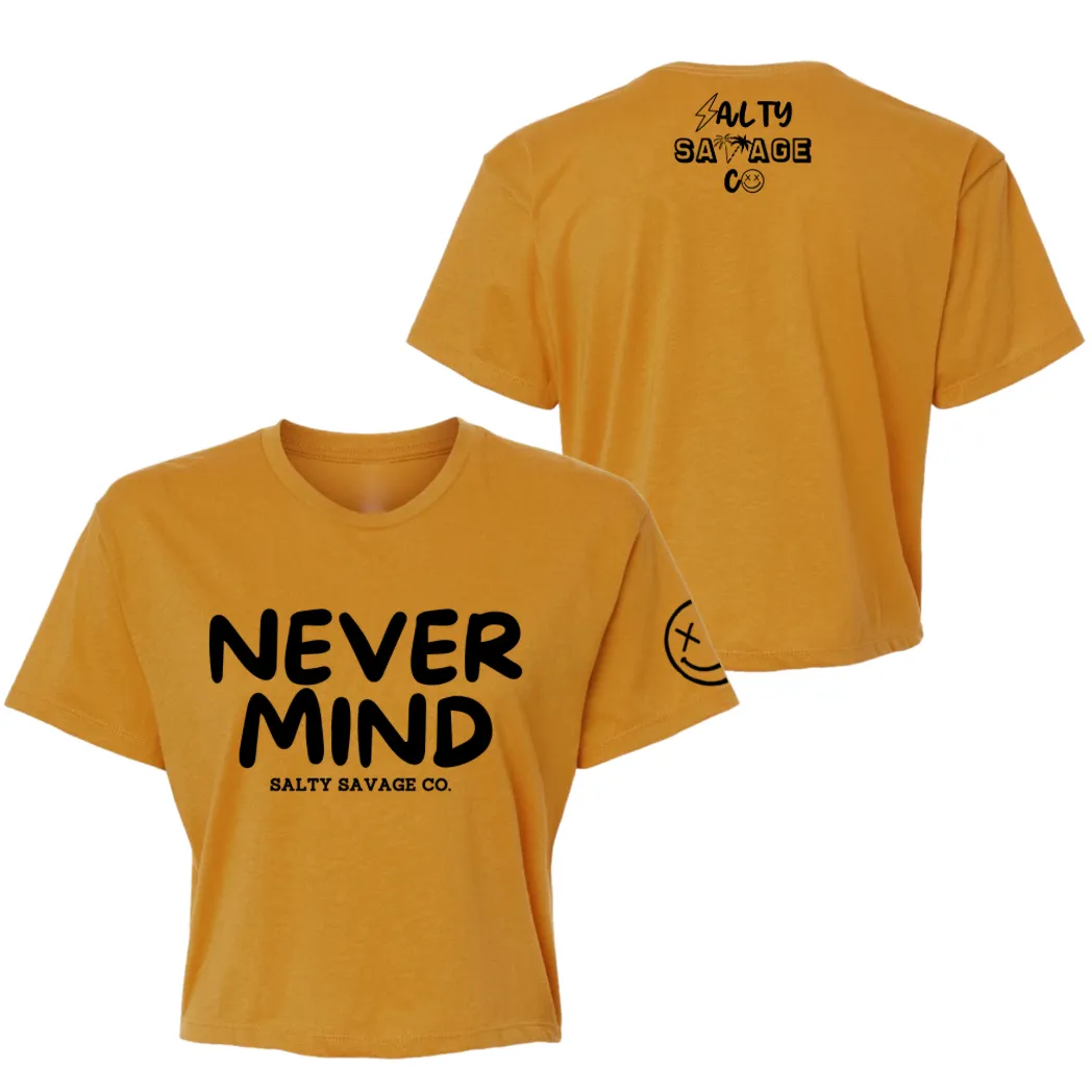 Salty Savage Ladies "NEVERMIND" Performance Crop Tee